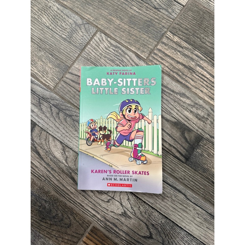 Karen's Roller Skates Graphic Novel Baby-Sitters Little Sister